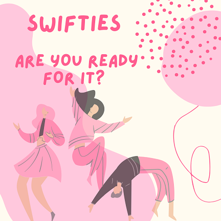 Image for event: Swifties - Are You Ready for It?