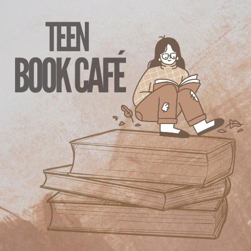 Image for event: Teen Book Caf&eacute; (April 2023)  